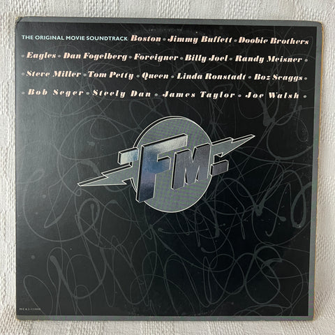 Various – FM (The Original Movie Soundtrack) (2LP) (US) - 1978